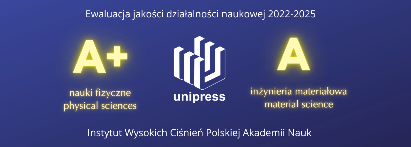 Instytut Wysokich Ciśnień PAN z wyróżniającymi wynikami ewaluacji 2022-2025