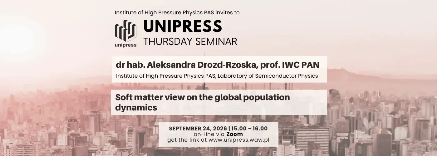 Seminarium Instytutowe - 24 września 2026 - dr hab. Aleksandra Drozd-Rzoska, prof. IWC PAN