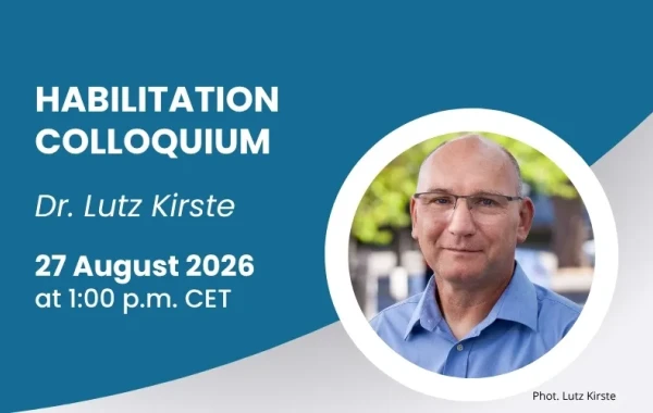 Habilitation colloquium of Dr. Lutz Kirste